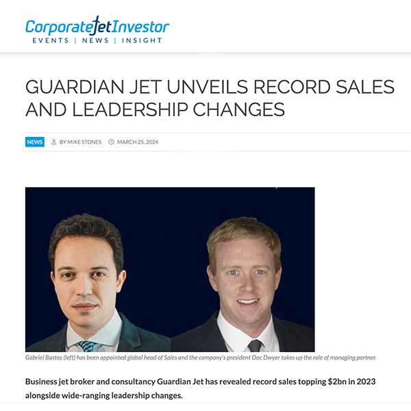 Guardian Jet Unveils Record Sales and Leadership Changes